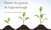 Planter les semences de l’apprentissage