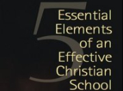 5 Elementos Esenciales de una Escuela Cristiana