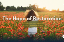 Education as a Restoration of Hope