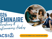 Séminaire 2026 de Directeurs et d’Administrateurs